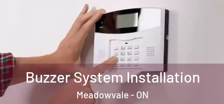 Buzzer System Installation Meadowvale - ON