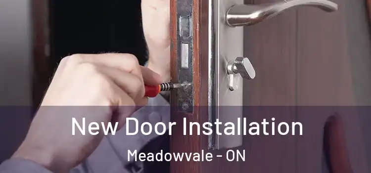 New Door Installation Meadowvale - ON