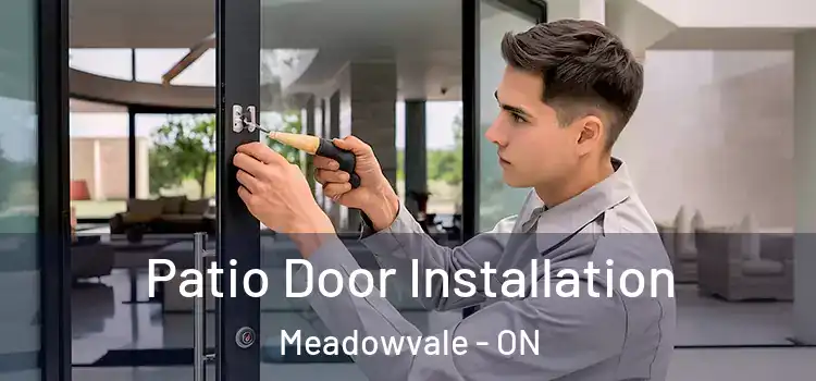  Patio Door Installation Meadowvale - ON